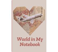 World in My Notebook: Around the World in Pages