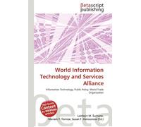 World Information Technology and Services Alliance: Information Technology, Public Policy, World Trade Organization