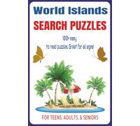 World Islands Word Search Puzzle Book: Word Searches with easy to Read Print World Islands, Island Locations, Islands Mysterious and More | 6x9 ... Birthdays, Travel and Leisure Times