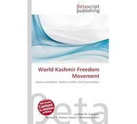 World Kashmir Freedom Movement: Jammu and Kashmir, Kashmir Conflict, Self-Determination