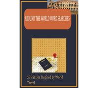 World Map Explorer: Travel Word Search Puzzle Book for Everyone: 55 Global Puzzles Featuring Countries, Cities, Landmarks & Cultures • Large Print Brain Games Travelers & Geography Lovers