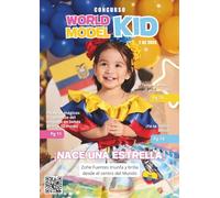 World Model Kid Temporada 02 2025: Nace una estrella!