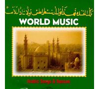 World Music - Arabic Songs & Dances