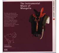 World Music Librarie - Instrumental Music of Mongolia