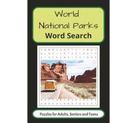World National Parks Word Search Puzzle Book: Word Searches with Easy to Read Print about World National Parks, Global Wildlife Parks, Famous National Parks and More | 6*9 inches, 100 pages, | 50 Puzzles | Gift for Vacations, Holidays and Free Times