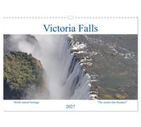 World natural heritage Victoria Falls - The smoke that thunders (Wall Calendar 2