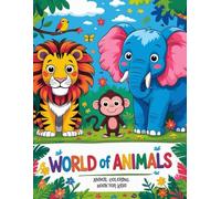 World of Animals: Animal Coloring Book for Kids