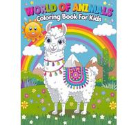 World of Animals Coloring Book for Kids: Easy-to-Color Pages Featuring Farm Animals, Sea Creatures, Jungle Wildlife and More!
