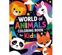 World of Animals Coloring Book for Kids: Part.2 Easy-to-Color Pages Featuring Farm Animals, Sea Creatures, Jungle Wildlife and More!