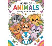 World of Animals Coloring Book for Kids: Part.2 Easy-to-Color Pages Featuring Farm Animals, Sea Creatures, Jungle Wildlife and More!