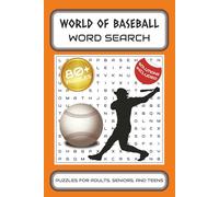 World of Baseball Word Search: Word Searches with Easy to Read Print about Sports, Athletes, Baseball, and More | 6x9 inches, 109 pages | 80+ Puzzles … Gift for Vacations, Holidays, and Free Times