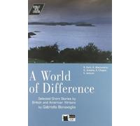 World of difference. Selected short stories by british and american writers. Con audiocassetta. Per le Scuole superiori (A) [Lingua inglese]: B2/C1-niveau ERK