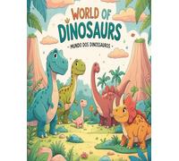 World of Dinosaurs: Mundo dos Dinossauros