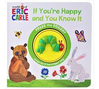World of Eric Carle, If You're Happy and You Know It - Squishy Button Sound Book - PI Kids (Play-A-Sound)