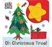 World of Eric Carle: Oh Christmas Tree Sound Book (Libro di cartone)