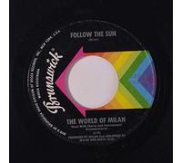 WORLD OF MILAN - follow the sun / i'm cryin' in the rain