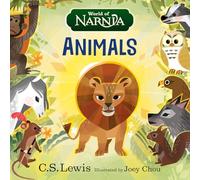 World of Narnia: Animals: A Bright Board Book of Magic and Animal Adventure for Kids