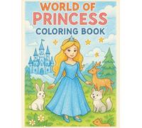 World of Princess: A Magical Coloring Adventure