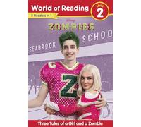 World of Reading: Disney Zombies: Three Tales of a Girl and a Zombie, Level 2: Three Tales of a Girl and a Zombie, Zoms Vs. Poms