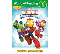 World of Reading: Iron Man and His Awesome Friends: Meet the Iron Friends