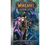 World of Warcraft Shadow Wing 1: The Dragons of Outland