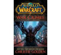 World of Warcraft: War Crimes
