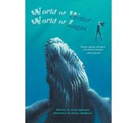 World of Water, World of Light