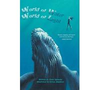 World of Water, World of Light