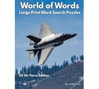 World of Words: Large Print Word Search Puzzles - US Air Force