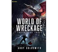 World of Wreckage: A Dark Sci-fi Epic Fantasy