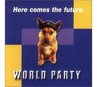 World Party - Here Comes the Future
