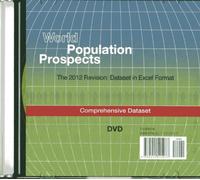 World Population Prospects: The 2012 Revision: Comprehensive Dataset in Excel Format [Edizione: Regno Unito]