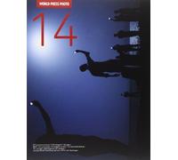 World Press Photo 2014. Ediz. illustrata