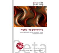 World Programming: Numerical Analysis, Business Intelligence, World Programming System