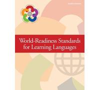 World-Readiness Standards For Learning Languages, Fourth Edition (Tascabile)