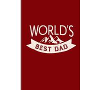 World’s Best Dad: A Notebook for the Man Who Does It All-with Love, Strength, and Dad Jokes