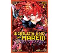 World S End Harem Vol. 7: Fantasia 7