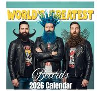 World’s Greatest Beards Calendar 2026: A Year of Attitude, Humor, and Timeless Facial Style, The Legends Edition