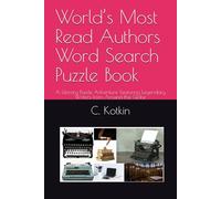 World’s Most Read Authors Word Search Puzzle Book: A Literary Puzzle Adventure Featuring Legendary Writers from Around the Globe