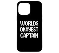 World’s Okayest Captain Funny Workplace Humor Tees Mugs Custodia per iPhone 13 Pro Max