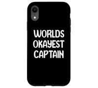 World’s Okayest Captain Funny Workplace Humor Tees Mugs Custodia per iPhone XR