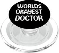 World’s Okayest Doctor Funny Workplace Humor Tees Mugs PopSockets PopGrip per MagSafe