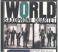World Saxophone Quartet - Rhythm & Blues