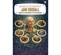 World Scientist: Jane Goodall