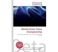 World Senior Chess Championship: Chess, FIDE, Swiss System Tournament, Grandmaster (Chess)