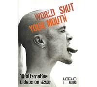 World Shut Your Mouth