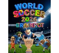 World Soccer 2026 - Brainrot