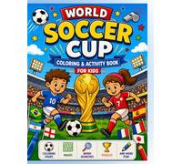 World Soccer Cup: Coloring and Activities Book for Kids