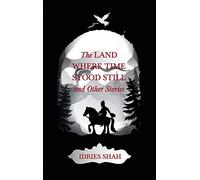 World Tales V: The Land Where Time Stood Still And Other Stories