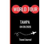 World Tour Tampa April 28 2026 Travel Journal